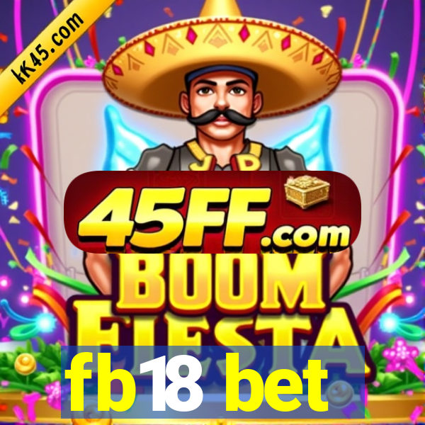 fb18 bet